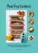 Meal Tredition Meal Prep Kochbuch mit 700 zeitsparenden Rezepten für gesunde Mahlzeiten - Inklusive Airfryer-Genuss, Low-Carb-Ideen & Familienküche (Gesund vorkochen vom Frühstück bis zum Dessert)