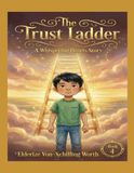 The Trust Ladder: A Whispering Hearts Story