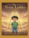 The Trust Ladder: A Whispering Hearts Story