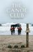 The Canoe Club Paperback