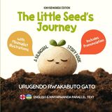 The Independently Published The Little Seed's Journey (Kinyarwanda Edition) Paperback