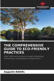 The OmniScriptum SRL The Comprehensive Guide to Eco-Friendly Practices