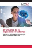 El Editorial Academica Espanola El Universo de la Ingeniería en Sistemas Paperback