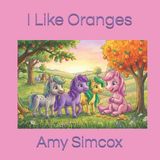I Like Oranges Paperback