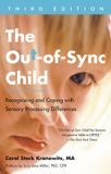 The Phaidon SARL The Out-of-Sync Child Series-The Out-of-Sync Child, Third Edition