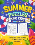 Summer Puzzles Book for Kids Ages 8-12: 100+ Puzzles, Brain Games, Word Search, Sudoku & Coloring