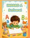 Imparo a scrivere!: Pregrafismo e Alfabeto per Bambini