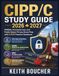 CIPP C Study Guide 2026 2027: PIPEDA, Provincial Law, and Public Sector Privacy Exam Prep with 2,500 Practice Questions