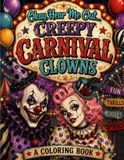 Okay, Creepy Carnival Clowns