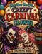 Okay, Creepy Carnival Clowns