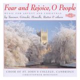 Outhere St. John's College Choir Cambridge, Christopher Robinson - Fear And Rejoice, O People: Music For Advent And Christmas (CD)
