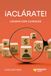 Aclárate!: Liderar con claridad
