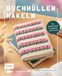 Buchhüllen Edition Michael Fischer Buchhüllen häkeln - mit crochetinglara