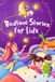 Bedtime Independently Published Bedtime Stories for Kids