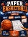 Paper Basketball Game Book for Kids Ages 8–12: 50+ Strategy Courts, Tournament Mode & Endless Screen-Free Fun