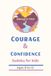 Courage & Confidence Sudoku for Kids: A Fun Brain-Building Puzzle Book with Positive Affirmations for Kids Ages 8–12 | 6x9 110 Pages | 50+ Puzzles Solutions included