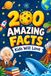 200 Amazing Facts Kids Will Love