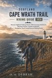 SCOTLAND The Wild Paths Collection Scotland Cape Wrath Trail Hiking Guide 2026