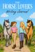 The Horse Lover’s Writing Journal