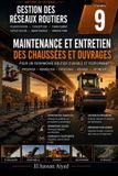 Maintenance Libri GmbH Gestion Des Réseaux Routiers- Maintenance et Entretien des Chaussées et Ouvrages Routiers