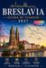 Breslavia GUIDA DI VIAGGIO 2027: La città polacca dei cento ponti: Quartieri, gastronomia ed escursioni giornaliere nella Bassa Slesia