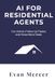 AI for Residential Agents: Cut Admin, Follow Up Faster, and Close More Deals