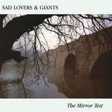 Mirror Sad Lovers And Giants - The Mirror Test (LP)