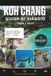 KOH CHANG GUIDA DI VIAGGIO 2026/2027