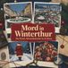 Mord in Winterthur: Der Krimi-Adventskalender in 24 Akten