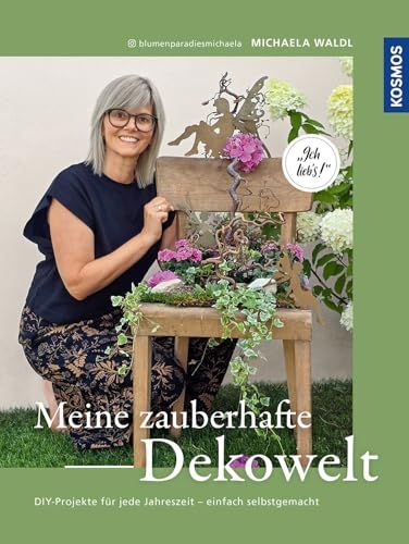 Meine zauberhafte Dekowelt
