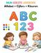 MIJN EERSTE LEERBOEK: Alfabet • Cijfers • Kleuren