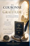 La Couronne de la Gratitude: Les Paroles Suprêmes de la Louange Divine