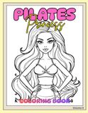Pilates Princess Coloring Book: Core Collection: Luxury Wellness Coloring Book