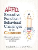 ADHD, Pesi Publishing & Media ADHD, Executive Function & Behavioral Challenges in the Classroom