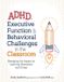 ADHD, Pesi Publishing & Media ADHD, Executive Function & Behavioral Challenges in the Classroom