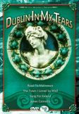 Dublin Moviemania Dublin In My Tears