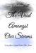 The Void Amongst Our Storms: When Love is Earned Rather Than Instant