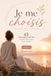 Je me choisis: 45 fragments de vie inspirés des femmes rencontrées - Tome 1