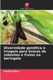 Diversidade OmniScriptum SRL Diversidade genética e triagem para brocas de rebentos e frutos na beringela