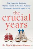 The Headline Publishing Group The Crucial Years Paperback