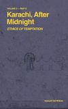 Karachi, Libri GmbH Karachi, After Midnight: Volume 3 - Part II: Ethics of Temptation