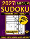Pure Sudoku: 480 Medium Sudoku Puzzles for Adults & Seniors with Complete Solutions