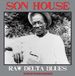 Raw Delta Blues Best Of LP
