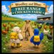 Woolley and Blue Free Range Chicken Farm Adventure