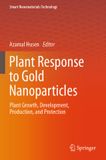 Plant Springer Nature Smart Nanomaterials Technology- Plant Response to Gold Nanoparticles