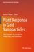 Plant Springer Nature Smart Nanomaterials Technology- Plant Response to Gold Nanoparticles