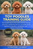 TOY Bol Toy Poodles Training Guide Paperback