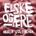 Music&Words Hekla Stalstrenga - Elske Og Aere (LP)