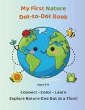 My First Nature Dot-to-Dot Book
