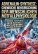 Adrenalin-Synthese: Chemische Beherrschung der menschlichen Notfallphysiologie: Hormone, Rezeptoren, und die industrielle Herstellung der Angst-Biochemie in der Medizin